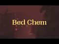 Sabrina Carpenter - Bed Chem (Lyrics)