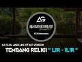 Download Lagu TEMBANG RELIGI • LIR - ILIR • DJ SLOW ANGKLUNG STYLE