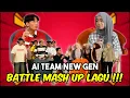 Download Lagu AI TEAM NEW GEN BATTLE MASH UP LAGU !!! BATTLE PALING SENGIT ???