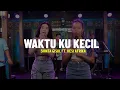 Download Lagu Shinta Gisul Ft. Desi Afrika - Waktu Ku Kecil (Lirik)