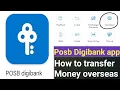 Singapore Posb Digibank app to transfer money overseas How to transfer money overseas