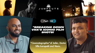 "Breaking Down Vijay Kartik kannan Iconic Film Shots - Tamil Podcast | Jumpcuts Unfolds