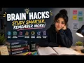 7 Brain Hacks to Study Smarter Remember More
