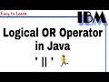 Logical OR Operator in Java Class 22 Why we Need Logical Operator in Coding