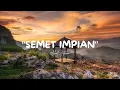 Download Lagu Semet Impian - Abiel Jatnika - Lirik MP3