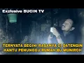 Lagu MENCEKAM ! ARWAH BU MUNIROH DATANG SAAT KAMI MASUK RUMAH 