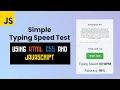 Build a Typing Speed Test App with HTML CSS and JavaScript