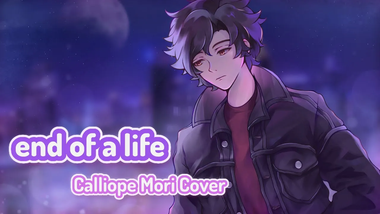 end of a life - Mori Calliope / PixelNayt Cover