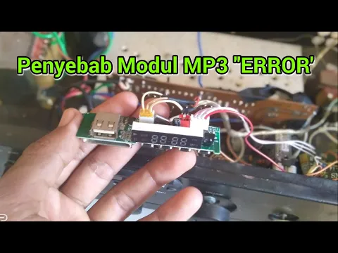 Download MP3 Memperbaiki modul MP3 player error mati sendiri