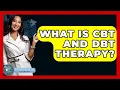 Download Lagu What Is CBT And DBT Therapy? - Psychological Clarity