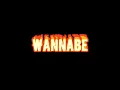 Download Lagu Wannabe- Why Mona Edit Audio