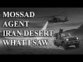 Lagu I Was a Mossad Agent Sent Into Iran—What We Found Beneath the Desert Still Follows Me