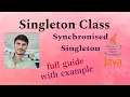 Singleton Design Pattern in Java - Step-by-Step Tutorial With Example