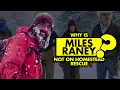 Why is Miles Raney not in Homestead Rescue What happened