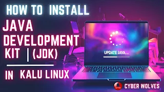 JDK installation and java program execution in Kali Linux JDK VS Code Cyber Wolves