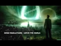 Download Lagu Bass Modulators - Leave The World [HQ Original]
