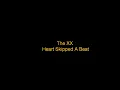 The XX - Heart Skipped A Beat Lyrics