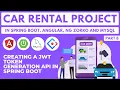 Create a JWT Token Rest API in Spring Boot Car Rental Project Part 8