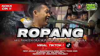 dj bantengan ropang aku pancen ora sempurna wiro seto team asik from omnivoraproject