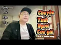 Download Lagu CHUYỆN TÌNH  NGƯỜI CON GÁI / SÁNG TÁC MỚI  CỦA ANH BA TRỨNG / TRIỆU  NGƯỜI  KHEN HAY 