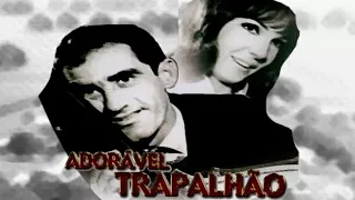 Os Trapalhões - Adorável Trapalhão Completo - (1967).