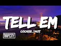 Download Lagu Cochise - Tell Em ft. $NOT (Lyrics)