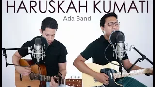 Download HARUSKAH KUMATI - Ada Band  (LIVE Cover) Oskar | Febri MP3
