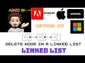 Delete Node in a Linked List Super Easy Apple Microsoft Leetcode 237
