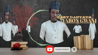 Zaki Dan Yaya Yabon Gwani 