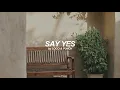 Say Yes (English) Lyrics | Loco and Punch