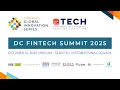 DC Fintech Summit 2025 Full Event