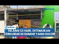 Download Lagu Misteri Hilangnya Gadis Muda Terungkap, Ditemukan Tewas Terkubur Dalam Sumur yang Dicor