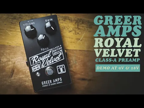 Greer Amps Royal Velvet Overdrive/Preamp | Delicious Audio