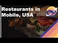 Restaurants in Mobile Alabama - USA