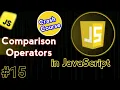 Comparison Operators In JavaScript JavaScript Crash Course