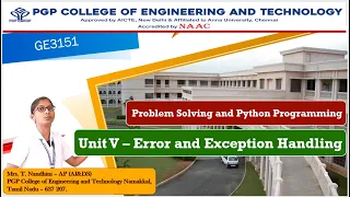 Error and Exception Handling - GE3151 Problem Solving and Python Programming