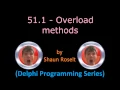 Delphi Programming Series 51 1 - Overload methods