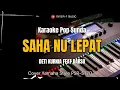 SAHA NU LEPAT - KARAOKE POP SUNDA RAMPAK VERSI DETI KURNIA FEAT DARSO - MINER F MUSIC