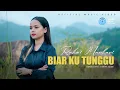 Download Lagu Rahmi Maulani - Biar Ku Tunggu (Official Music Video)