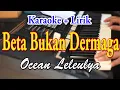 Download Lagu BETA BUKAN DERMAGA [KARAOKE] OCEAN LELEULYA