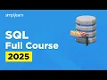 SQL Full Course 2026 SQL Tutorial for Beginners SQL Beginner to Advanced Training Simplilearn