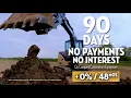 Work Now Pay Later 90 Days No Payments on John Deere Equipment