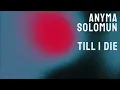 Anyma, Solomun - Till I Die (Extended Mix)