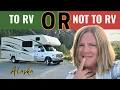 Should You Rent an RV in Alaska Pros Cons Tips