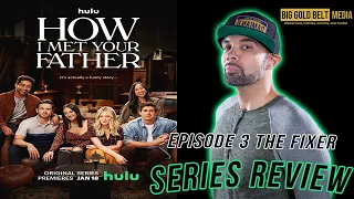 how i met your father review 2022 episode 3 recap hulu