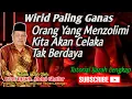 🔴 WIRID GANAS!! ORANG YANG MENZOLIMI KITA AKAN LANGSUNG CELAKA KH ABDUL GHOFUR