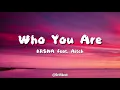 KR$NA - Who You Are Ft. Aitch | Lyrics