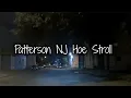 Paterson NJ Hoe Stroll