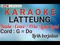 Download Lagu Latteung Karaoke Karaoke Versi Cowo/Pria/Male|| Karaoke Latteung Karaoke Versi Cowo/Pria/Laki Laki