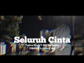 Download Lagu Seluruh Cinta - Cakra Khan \u0026 Siti Nurhaliza (Karaoke Songs With Lyrics - Original Key)